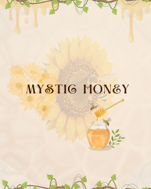 Mystic Honey